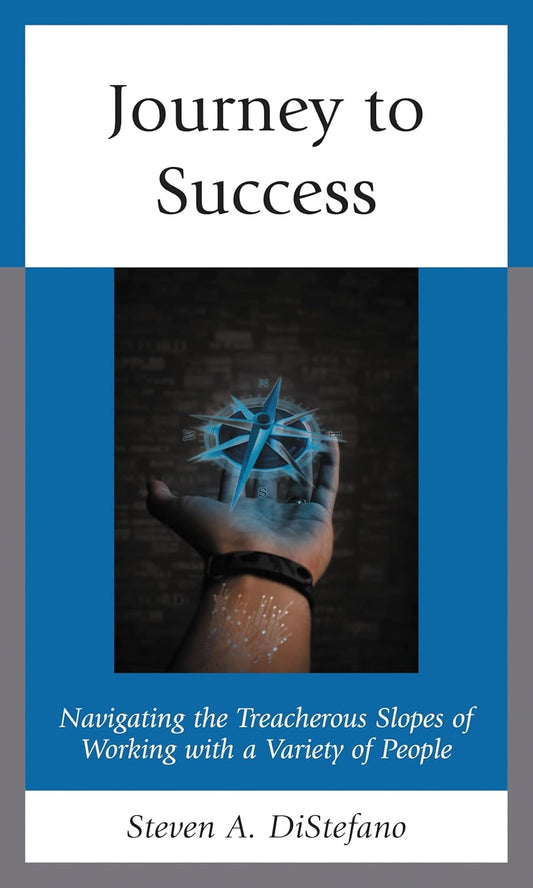 Journey to Success: Navigating the Treacherous Slopes of Working with a Variety of People